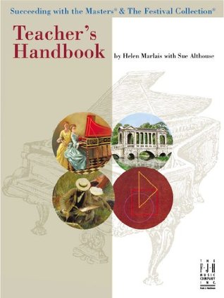 Download Succeeding with the Masters & The Festival Collection Teacher's Handbook - Helen Marlais | PDF