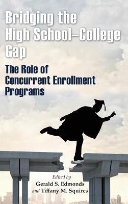 Read Bridging the High School-College Gap: The Role of Concurrent Enrollment Programs - Gerald S. Edmonds file in PDF