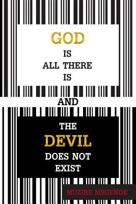 Read God Is All There Is and the Devil Does Not Exist - Muzire Mbuende file in PDF