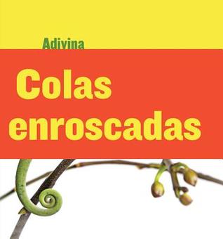 Read Colas Enroscadas (Twisty Tails): Camaleón - Kelly Calhoun | PDF