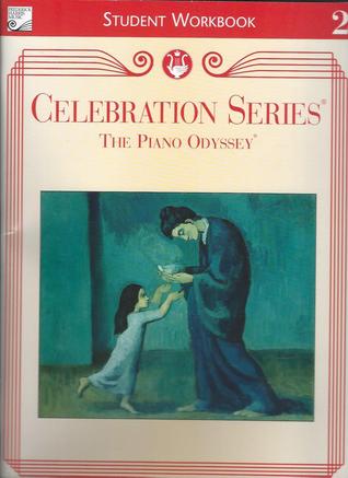 Full Download Celebration Series Student Workbook 2 (The Piano Odyssey) - Royal Conservatory of Music | PDF