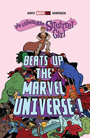Read The Unbeatable Squirrel Girl Beats Up The Marvel Universe - Ryan North file in PDF