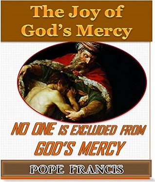 Read No One is Excluded from God's Mercy: The Joy of God's Mercy - Pope Francis | ePub