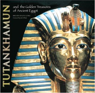 Full Download Tutankhamun and the Hidden Treasures of Ancient Egypt (Star Fire Guide) - Brenda Ralph Lewis | ePub