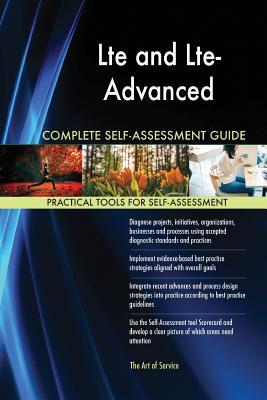 Download Lte and Lte-Advanced Complete Self-Assessment Guide - Gerardus Blokdyk file in ePub
