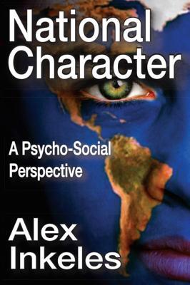 Read National Character: A Psycho-Social Perspective - Alex Inkeles file in ePub