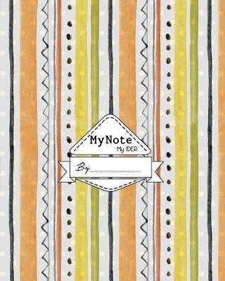 Read Online Notebook: My Note My Idea,8 X 10, 110 Pages: Hand Drawn Line -  file in ePub