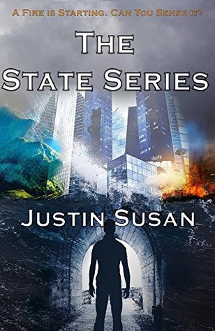 Full Download The State Series (Justin Susan): A Fire is Starting. Can You Sense it? - Justin Susan file in ePub
