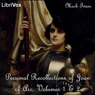 Download Personal Recollections of Joan of Arc, Volumes 1 & 2 - Mark Twain file in PDF