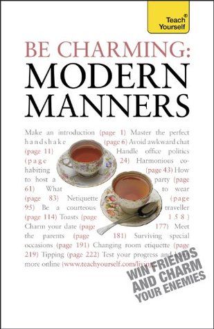 Full Download Be Charming: Modern Manners: Teach Yourself (Teach Yourself General) - Edward and Cyster | PDF