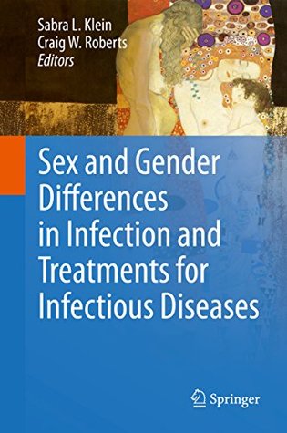 Full Download Sex and Gender Differences in Infection and Treatments for Infectious Diseases - Sabra L Klein | ePub