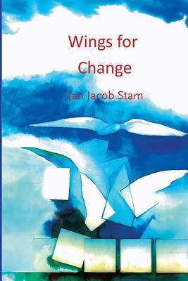 Read Online Wings for change: systemic organizational development - Jan Jacob Stam | PDF