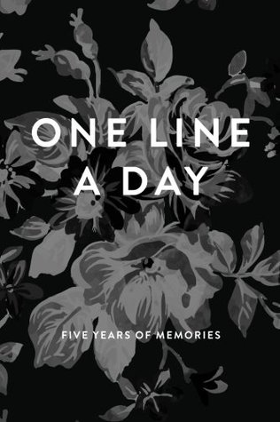 Read One Line A Day Journal: Five Years of Memories, Greyscale Floral, 6x9 Diary, Dated and Lined Book -  file in PDF