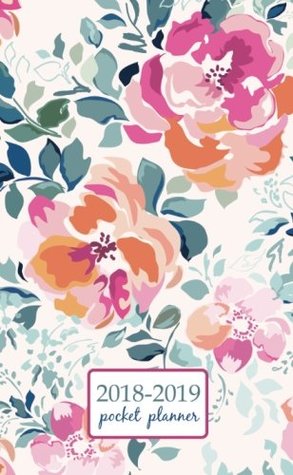 Read 2018-2019 Pocket Planner: 2 Year Pocket Monthly Calenda Planner Schedule Organizer Appointment Journal Notebook 4 x 6.5 inch soft pink watercolor flower - floral design (Volume 19) -  | PDF