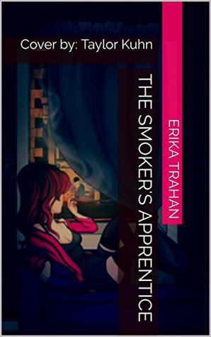 Download The smoker's apprentice: Cover by: Taylor Kuhn - Erika Trahan | ePub