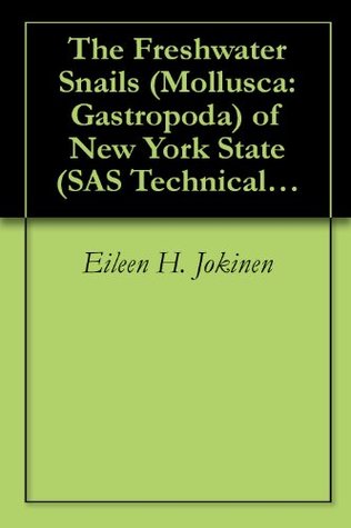Download The Freshwater Snails (Mollusca: Gastropoda) of New York State (SAS Technical Report) - Eileen H. Jokinen file in PDF