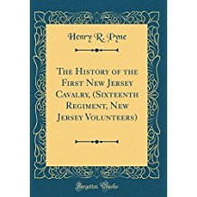 Download The History of the First New Jersey Cavalry, (Sixteenth Regiment, New Jersey Volunteers) - Henry R. Pyne file in ePub