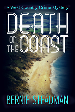 Read Online Death On The Coast (West Country Crime Mysteries #3) - Bernie Steadman file in ePub