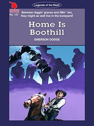 Full Download Cleveland Westerns: Home Is Boothill (Legends of the West Book 157) - Emerson Dodge file in ePub