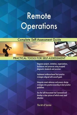Full Download Remote Operations Complete Self-Assessment Guide - Gerardus Blokdyk file in ePub