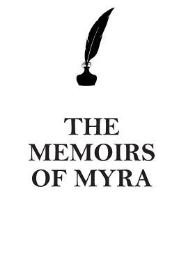 Read Online THE MEMOIRS OF MYRA AFFIRMATIONS WORKBOOK Positive Affirmations Workbook Includes: Mentoring Questions, Guidance, Supporting You - Affirmations World | ePub