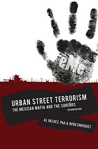 Read Urban Street Terrorism (Urban Street Terrorism) - Al Valdez (PHD) and Rene Enriquez file in ePub