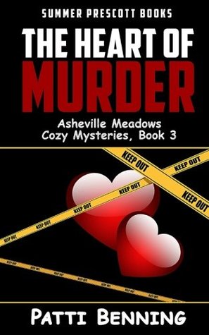 Download The Heart of Murder (Asheville Meadows Cozy Mysteries) - Patti Benning file in ePub