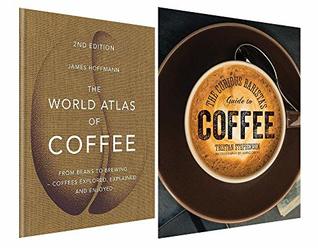 Full Download Baristas guide to coffee, world atlas of coffee 2 books collection set - Tristan Stephenson | PDF