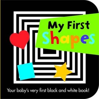 Read My First Shapes (Black and White Board Books) - Holly Brook-Piper | ePub