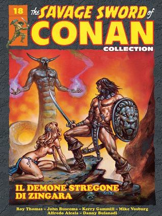 Download Il demone stregone di Zingara (The Savage Sword of Conan collection n 18) - Roy Thomas file in ePub