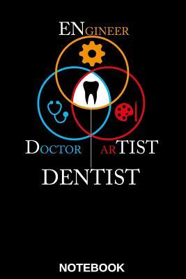 Read Online Dental Dentist Notebook Journal: The Perfect Gift Journal Notebook for Dentist, Dentists, Dental Assistant, Dental Technician, Surgeon, Orthodontist, Whether Privately or in Your Practice, This Notebookis for All Your Notes (6x9, 110 Sites, Softcover, Lin - Dentist Notes Publishing | ePub