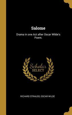 Read Salome: Drama in One Act After Oscar Wilde's Poem. - Richard Strauss | ePub
