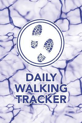 Read Daily Walking Tracker: Notebook to Log Track and Record Your Healthy Lifestyle and Fitness Goals (2530 Walking Entries) - Arthur V. Dizzy file in ePub