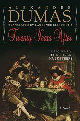 Read Online Twenty Years After: A Sequel to The Three Musketeers - Alexandre Dumas | ePub