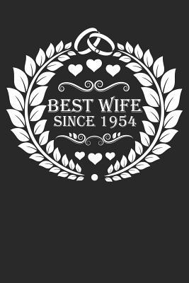 Download Best Wife Since 1954: Wife Gift Notebook, Wedding Anniversary Gift, Softcover (6x9 Inches) with 120 Pages - Madoef Gifts file in ePub