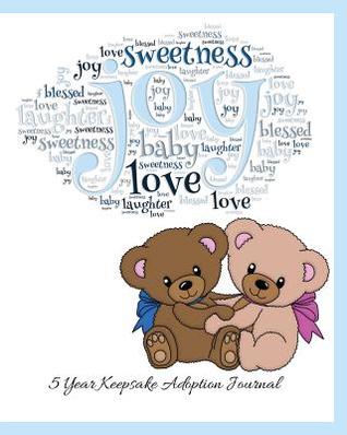 Read Baby Blessed Joy Laughter: 5 Year Keepsake Baby Adoption Journal Gift For Adoptive Parents - Faith Love Hope Books | ePub
