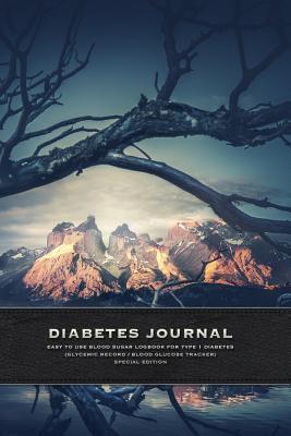 Read Diabetes Journal - Easy to Use Blood Sugar Logbook for Type 1 Diabetes (Glycemic Record / Blood Glucose Tracker) Special Edition - Retro Kid Supply Co | ePub