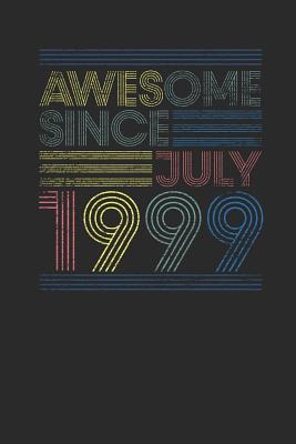 Download Awesome Since July 1999: Blank Lined Notebook / Journal (6 X 9) - July Birthday Gift and July Anniversary Gift - Awesome Publishing file in ePub