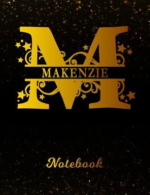 Read Makenzie Notebook: Letter M Personalized First Name Personal Writing Notepad Journal Black Gold Glittery Pattern Effect Cover Wide Ruled Lined Paper for Journalists & Writers Note Taking Write about your Life & Interests -  | ePub