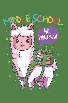 Full Download Middle School No Probllama: Week to Page Academic Diary Planner July 2019 - June 2020 - Bridgewater Llama Academic Planners Co file in PDF