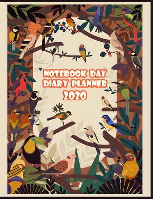 Download Notebook Day Diary Planner 2020: At a Glance Daily 2020 Daily Day Standard, From Jan 2020 - Dec 2020 Weekly Planner size 8.5 x 11 inches - Alinda Sandy file in PDF