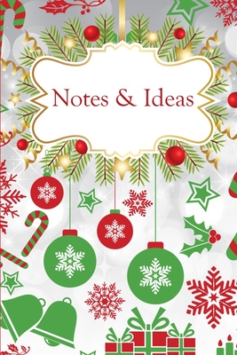 Download Notes & Ideas: Trendy Christmas modern and elegant Xmas Notebook 6x9 Inches 120 lined pages for notes, drawings, formulas Organizer writing book planner diary -  | PDF
